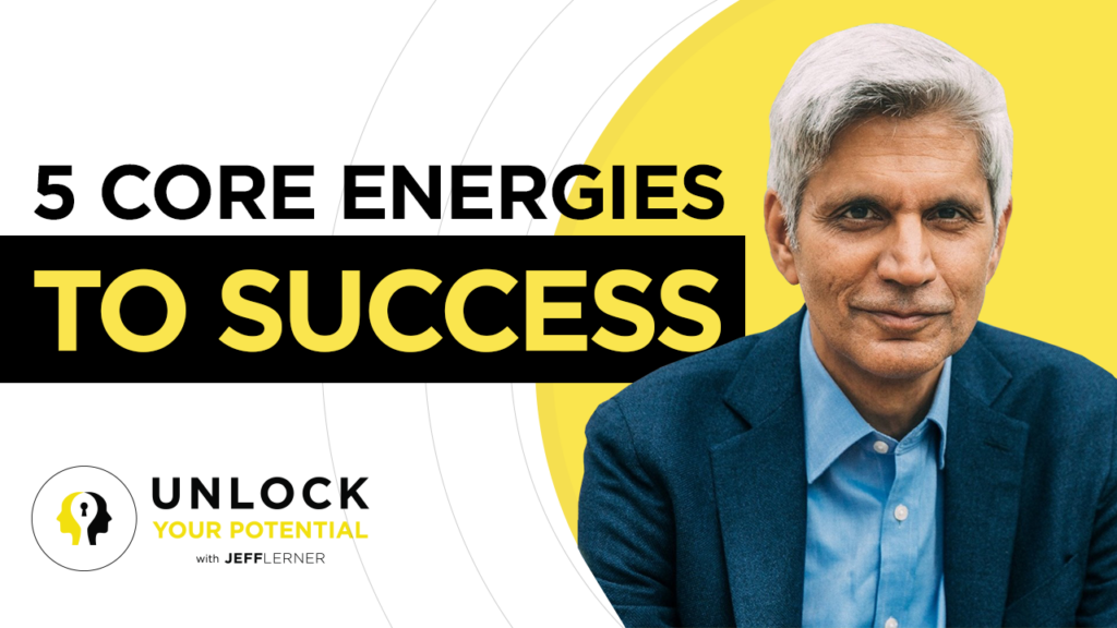 5 Core Energies To Success